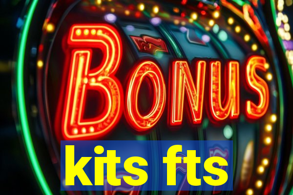 kits fts